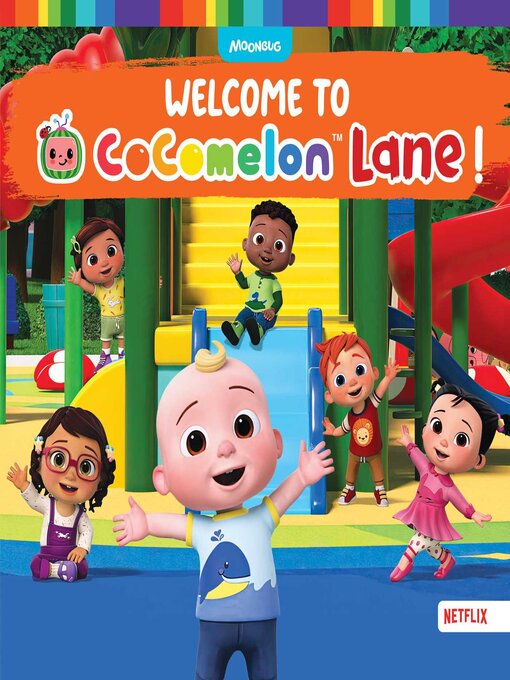 Title details for Welcome to CoComelon Lane! by Tina Gallo - Available